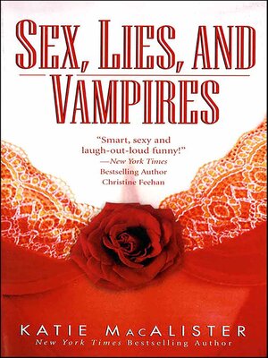 cover image of Sex, Lies, and Vampires